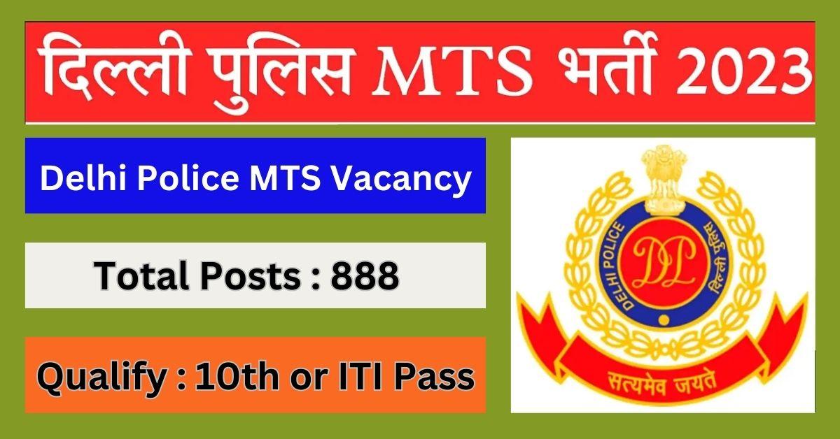 Delhi-Police-MTS-Vacancy-2023-1.jpg