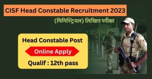 CISF-Head-Constable-Recruitment-2023.jpg