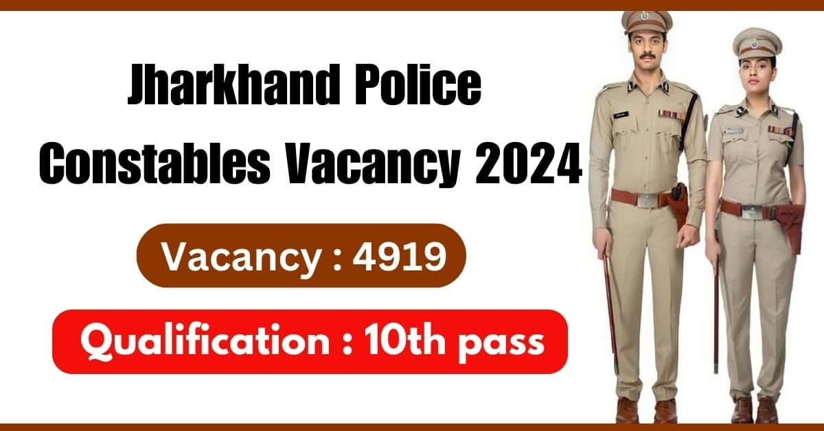 Jharkhand-Police-Constables-Vacancy-2024-1.jpg